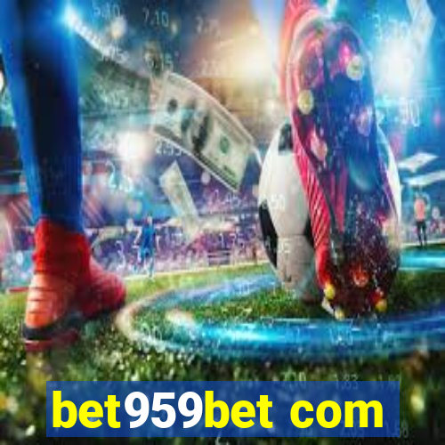 bet959bet com